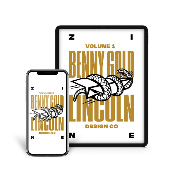 Benny Gold X Lincoln Zine EBook